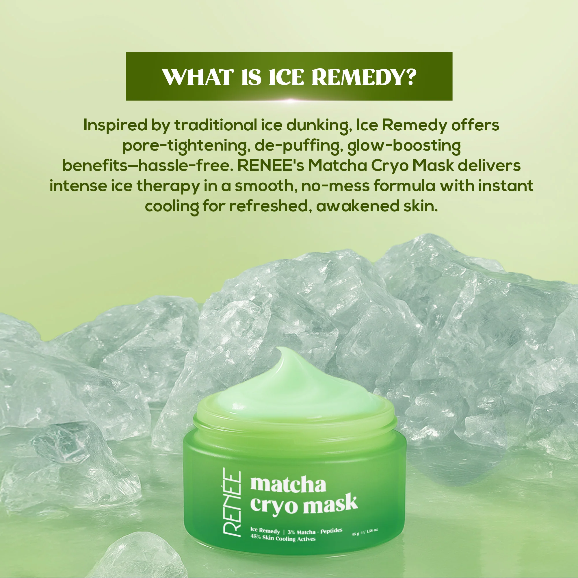 RENEE Matcha Cryo Face Cooling Mask, 45 g - Image 2